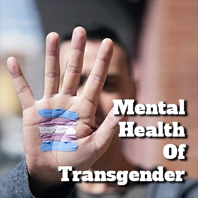 Understanding the Mental Health of FTM Transgender Individuals