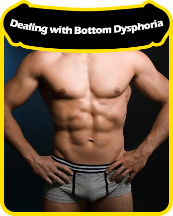 bottom-dysphoria