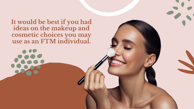 Makeup and Cosmetic Choices