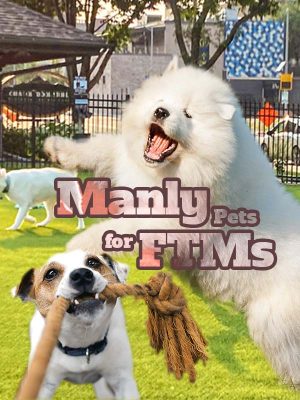Manly Pets for FTMs: Choosing the Perfect Companion to Match Your Masculine Vibe